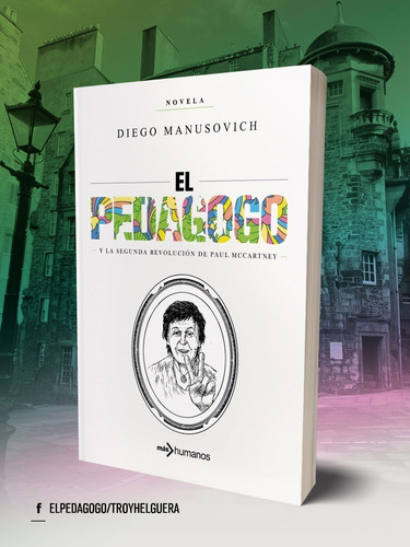 Libro El Pedagogo Y La Segunda Revolucion De Paul Mccartney