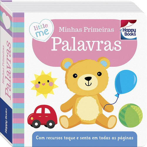 Little Me Livrinhos Rechonchudos-Toque e Sinta: Palavras, de Igloo Books Ltd. Happy Books Editora Ltda. em português, 2021