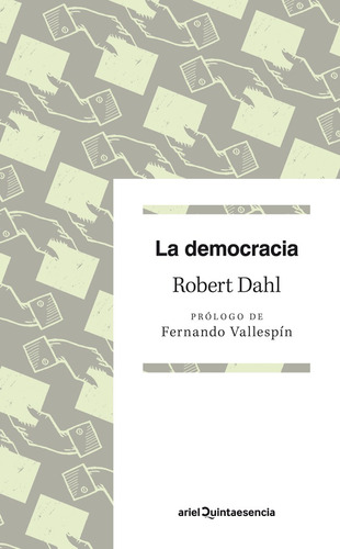 La Democracia, Robert Dahl, Ariel