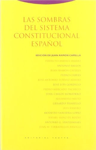 Las Sombras Del Sistema Constitucional Españ - Juan-ramon Ca