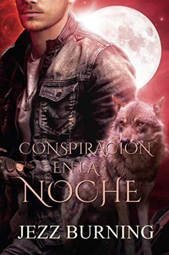 Conspiracion En La Noche : Saga Licos Vol 4