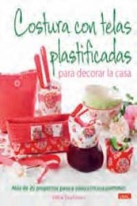 Costuras Con Telas Plastificadas Para Decorar La Casa - S...