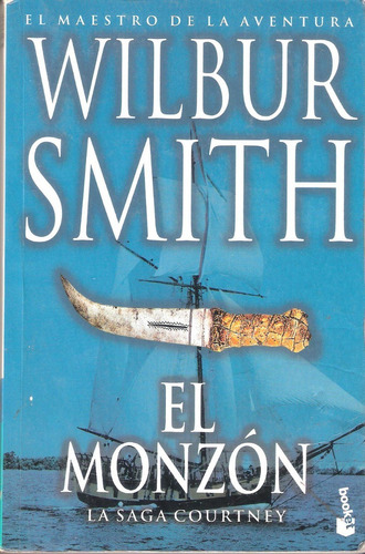 Wilbur Smith, El Monzón, La Saga Courtney