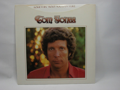 Vinilo Tom Jones Somethin' 'bout You Baby I Like Canadá 1974