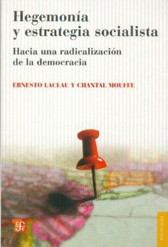 Hegemonia Y Estrategia Socialista - Laclau, Mouffe