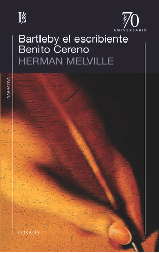 Libro Bartleby El Escribiente Benito Cereno - Melville,he...