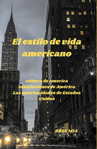El Estilo De Vida Americano: Cultura De America Instalacione