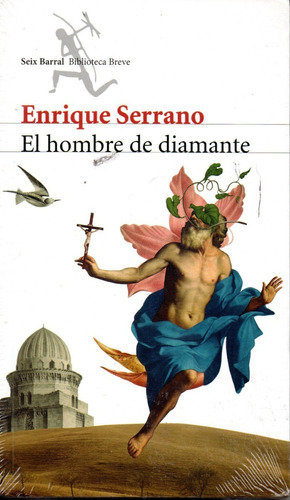 El Hombre De Diamante - Enrique Serrano