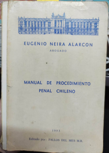 Manual De Procedimiento Penal Chileno / Eugenio Neira