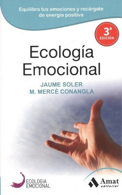 Ecologia Emocional Soler, Jaume Amat Editorial
