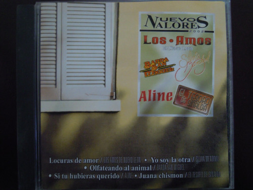 Nuevos Valores 2002 Cd Los Amos De Nuevo Leon, Aline, Silvia