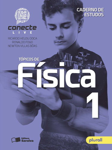 Conecte física - Volume 1, de Doca, Ricardo Helou. Série Conecte Editora Somos Sistema de Ensino, capa mole em português, 2018