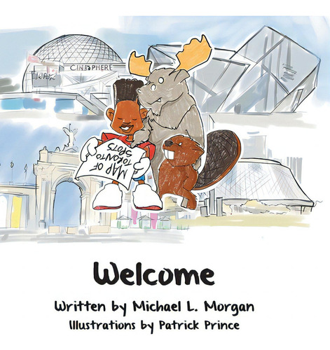 Welcome, De Morgan, Michael L.., Vol. 1. Editorial Tellwell Talent, Tapa Dura En Inglés