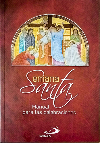 Semana Santa Manual Para Las Celebraciones