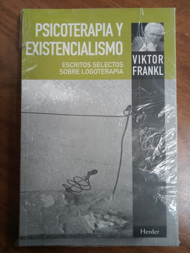 Psicoterapia Y Existencialismo