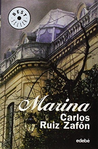 Libro : Marina (best Seller (edebe)) - Carlos Ruiz Zafon