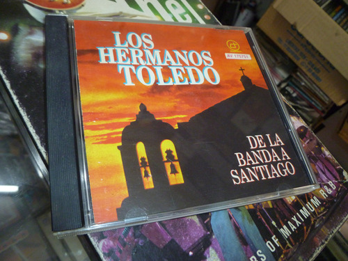 Los Hermanos Toledo - De La Banda A Santiago -cd - 1114 -