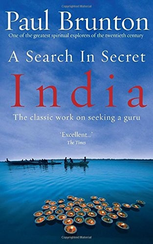 Book : A Search In Secret India - Paul Brunton