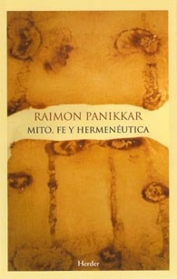 Mito Fe Y Hermeneutica - Panikkar Raimon (papel)