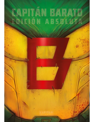 Capitan Barato: Edicion Absoluta: Edición Absoluta, De Pedro Pasquale., Vol. 1. Editorial Capitan Ediciones, Tapa Dura, Edición 1 En Español