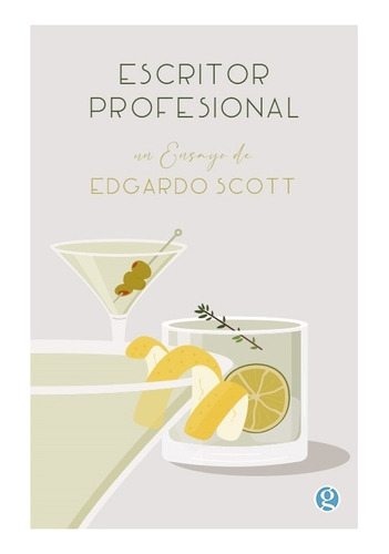 Escritor Profesional - Edgardo Scott, De Scott, Edgardo. Edi