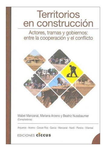 Manzanal: Territorios En Construcción