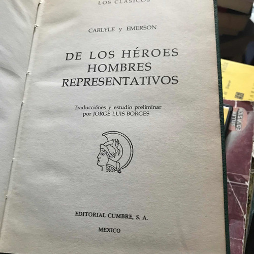 De Los Héroes, Hombres Representativos - Carlyle Y Emerson