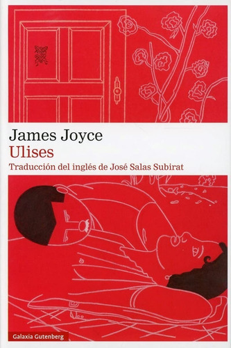 Ulises, De James Joyce. Editorial Galaxia Gutenberg, Tapa Dura En Español, 2022