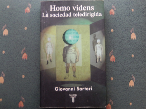 Homo Videns La Sociedad Teledirigida Giovanni Sartori 