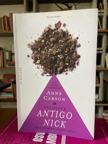 Antigo Nick Anne Carson Sofocles