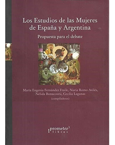 Los Estudios De Las Mujeres De España Y Argentin / Fernandez