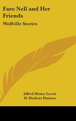 Libro Faro Nell And Her Friends: Wolfville Stories - Lewi...