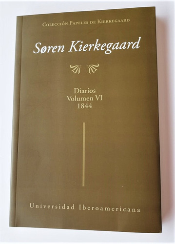 Imagen 1 de 2 de Diarios De Kierkegaard. Vol. Vi 1844