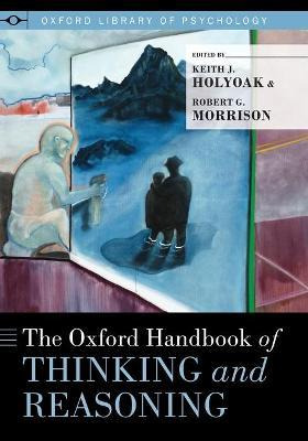 Libro The Oxford Handbook Of Thinking And Reasoning - Kei...