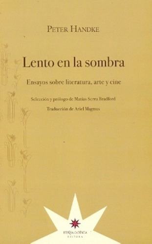 Lento En La Sombra Peter Handke