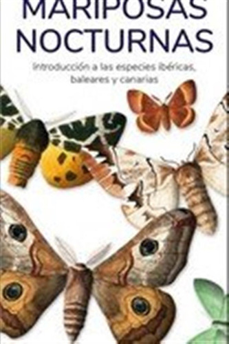 Mariposas Nocturnas - Hernandez,victor J