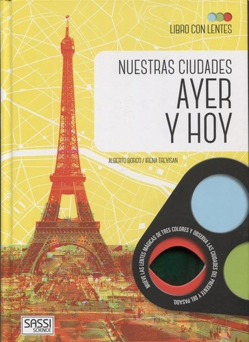 Nuestras Ciudades Ayer Y Hoy - Alberto Borgo / I. Trevisan