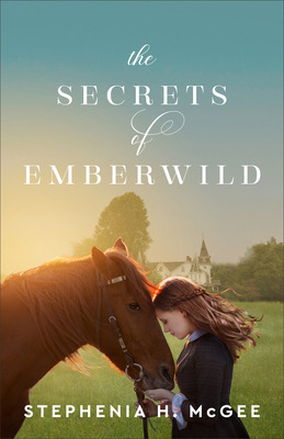 Libro Secrets Of Emberwild - Mcgee, Stephenia H.