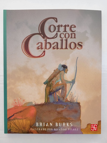 Corre Con Caballos - Brian Burks
