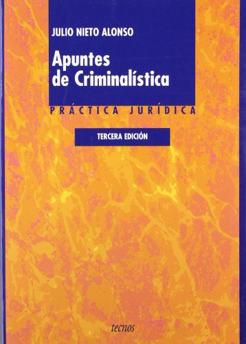 Libro Apuntes De Criminalistica De Julio Nieto Alfonso Ed: 3