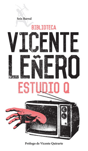 Estudio Q, de Leñero, Vicente. Fuera de colección Editorial Seix Barral México, tapa blanda en español, 2015