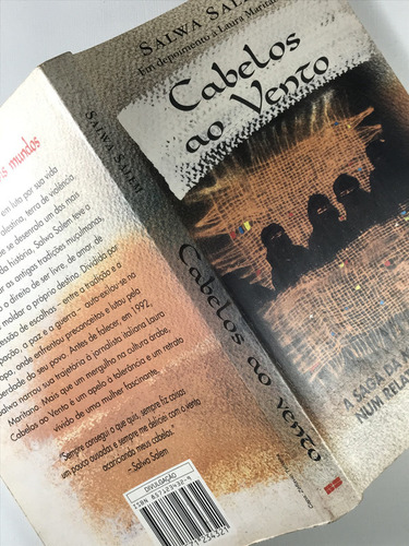 Livro Cabelos Ao Vento A Saga Da Mulher Palestina Num Relato Surpreendente Salwa Salem Editora Best Seller 1993 - E7