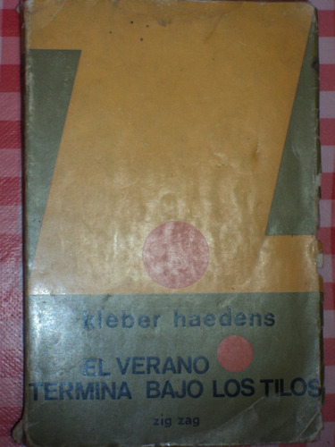  El Verano Termina Bajo Los Tilos - Kleber Haedens, 1968.