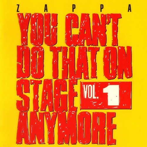 Zappa*  You Can't Do That On Stage Europeo Cd [nuevo]