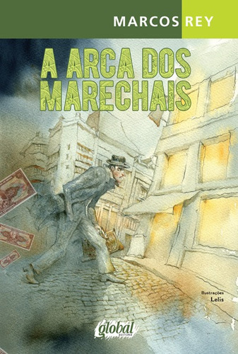 A arca dos marechais, de Rey, Marcos. Série Marcos Rey Editora Grupo Editorial Global, capa mole em português, 2014
