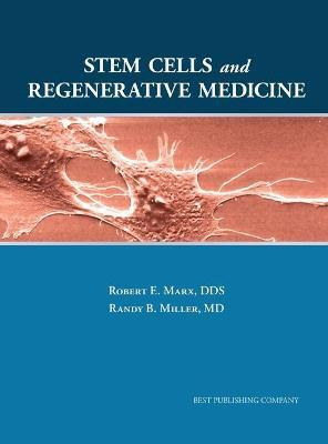 Libro Stem Cells And Regenerative Medicine - Robert E Marx