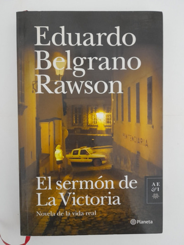 Libro El Sermón De La Victoria Eduardo Belgrano Rawson (80)