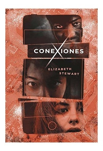 Conexiones, Elizabeth Stewart, Libro Nuevo