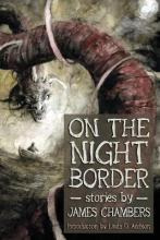 Libro On The Night Border - James Chambers