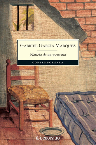 Noticia De Un Secuestro / Gabriel García Márquez